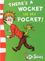 There's A Wocket In My Pocket