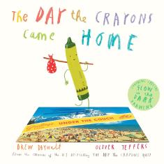 The Day The Crayons Came Home!