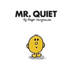 Mr Quiet