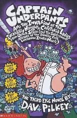 Captain Underpants and the invasion of the incredibly naughty cafeteria ladies from outer space