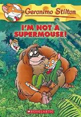 I'm Not A Supermouse