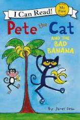 Pete The Cat And The Bad Banana