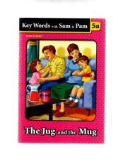 KEY WORDS WITH SAM & PAM 5a the jug and the mug
