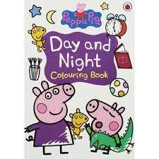 Day and Night(Peppa Pig Colouring Book)