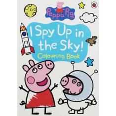 I Spy Up In The Sky(Peppa Pig Colouring Book)