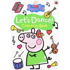 Lets Dance!(Peppa Pig Colouring book)