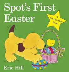 Spot's First Easter (Flip-the-Flap)
