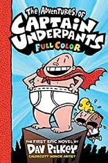 The Adventures of Captain Underpants Full Color