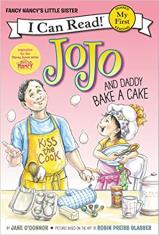 Fancy Nancy: JoJo and Daddy Bake a Cake (My First I Can Read)