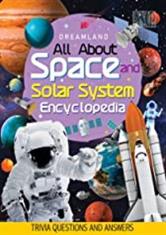Space and Solar System Encyclopedia for Children