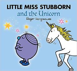Little Miss Stubborn & Unicorn