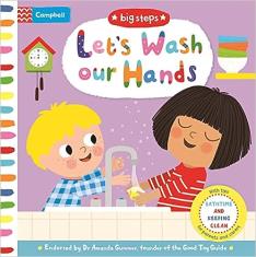 Let's Wash Our Hands: Bathtime and Keeping Clean