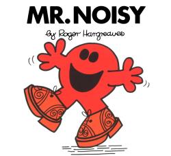Mr Noisy