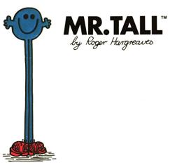 Mr. Tall (Mr. Men and Little Miss) Paperback