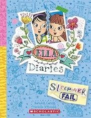 Ella Diaries #28: Sleepover Fail