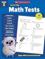 Scholastic Success with Math Tests Grade 3 Workbook