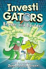 InvestiGators: Braver and Boulder