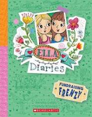ELLA DIARIES #26: FUNDRAISING FRENZY