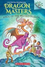Dragon Masters #29: Magic Of The Wizard Dragon