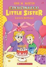 THE BABY-SITTERS LITTLE SISTER #7: KAREN'S BIRTHDAY