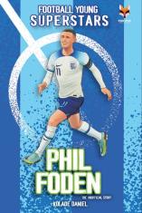 FOOTBALL YOUNG SUPERSTARS-PHIL FODEN