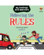 Following the Rules - Learning about Safety
