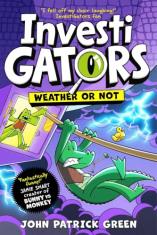 InvestiGators: Weather or Not