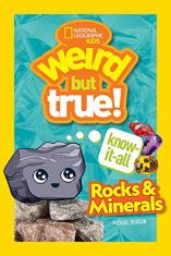 Weird But True! Know-It-All Rocks & Minerals