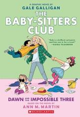 Dawn and the Impossible Three(The Baby-sitters Club Graphic Novel #5)