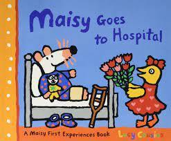 Maisy Goes to the Hospital