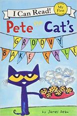 Pete the Cat's Groovy Bake Sale (My First Reading)