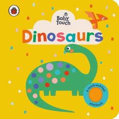 Baby Touch: Dinosaurs (Board book)