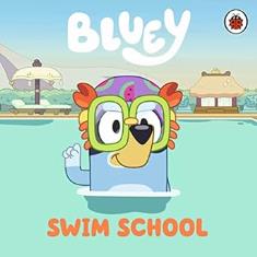 Bluey: Swim School Board book